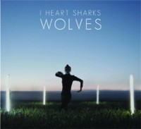 I heart sharks Wolves CD