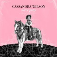 Cassandra-Wilson-Silver-Pony CD Cover