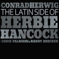 Conrad-Herwig-The-Latin-Side-of-Herbie-Hancock CD Cover