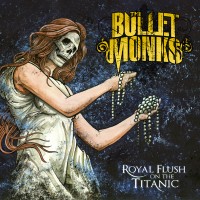 Bulletmonks CD Cover