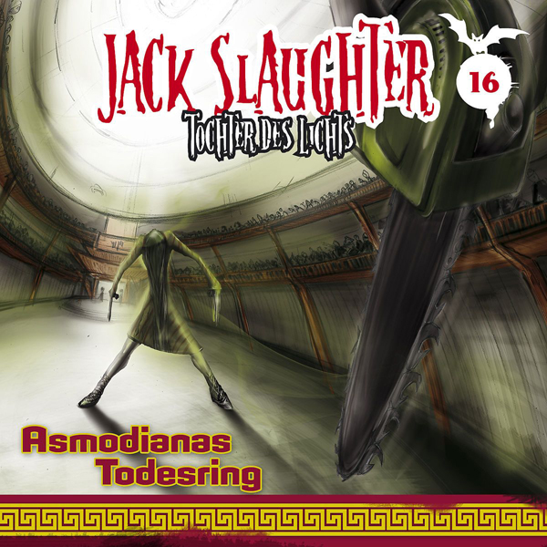 Jack Slaughter Tochter des Lichts "Asmodianas Todesring" CD Cover