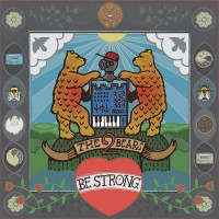 The 2 Bears - Be strong CD Cover Artworks