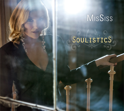 MisSiss mit neuen Album "Soulistics"