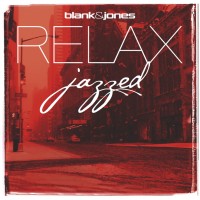 Blank & Jones - "RELAX - Jazzed"