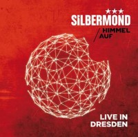 Silbermond - "Himmel Auf - Live In Dresden"