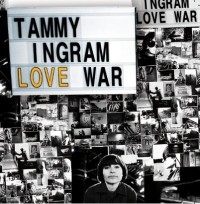 Tammy Ingram - "Love War"