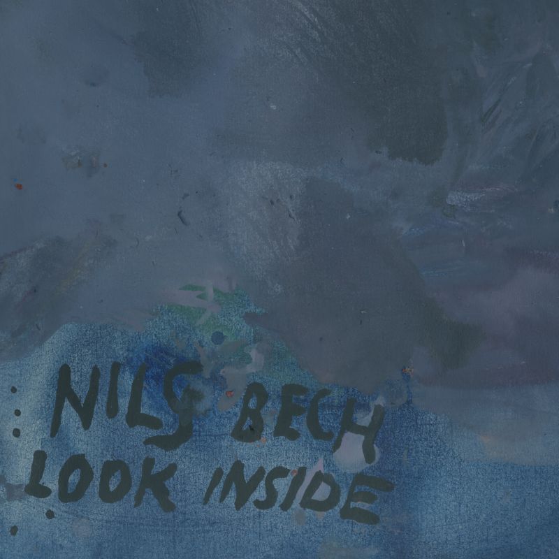 Nils Bech - "Look Inside"
