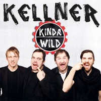 Kellner – das neue Album „Kinda Wild“