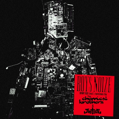 Boys Noize "XTC" mit Chemical Brothers und Justice Remix
