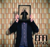 Effi - "Closer"