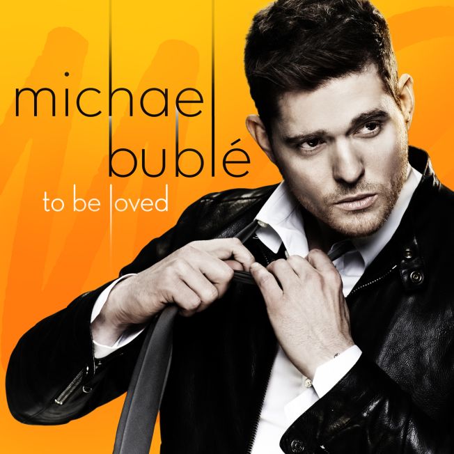 Michael Bublé – “To Be Loved“