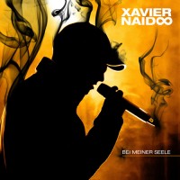 Xavier Naidoo „Bei meiner Seele“ Album