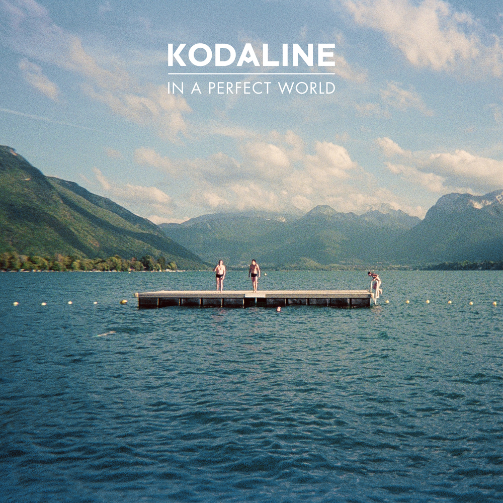 Kodaline - "In A Perfect World"