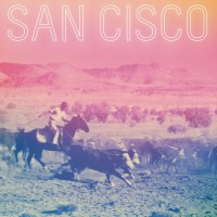 San Cisco - "San Cisco"
