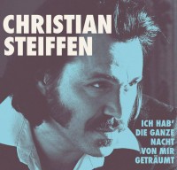 Christian Steiffen - "Ich Hab` Die Ganze Nacht Von Mir Geträumt" - (C) Warner Music