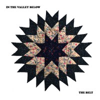 In The Valley Below – “The Belt“