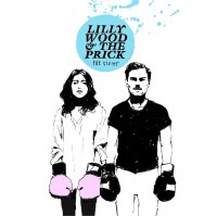 Lilly Wood & The Prick – “Fight” 