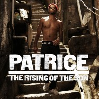 Patrice - "The Rising Of The Son“