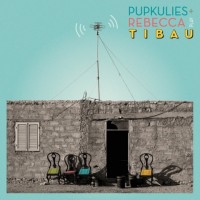 PUPKULIES & REBECCA - TIBAU 