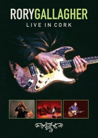 RORY GALLAGHER – Live In Cork – DVD
