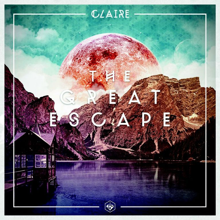 Claire - “The Great Escape“