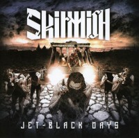 SKIRMISH - Jet-Black Days