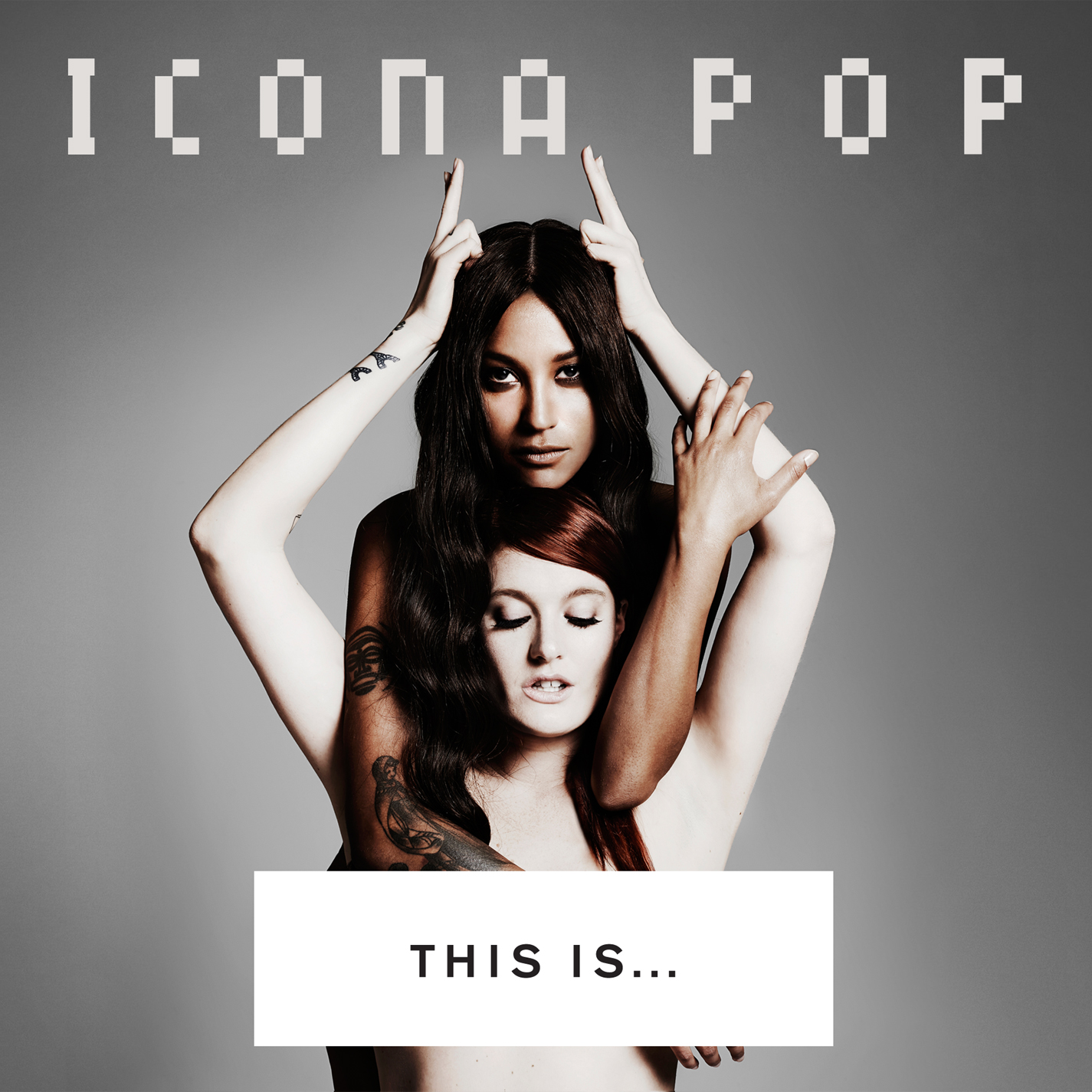 Icona Pop - “This Is … Icona Pop“