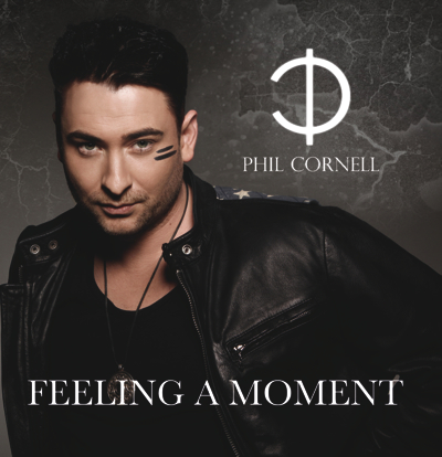 Phil Cornell: “Feeling A Moment“