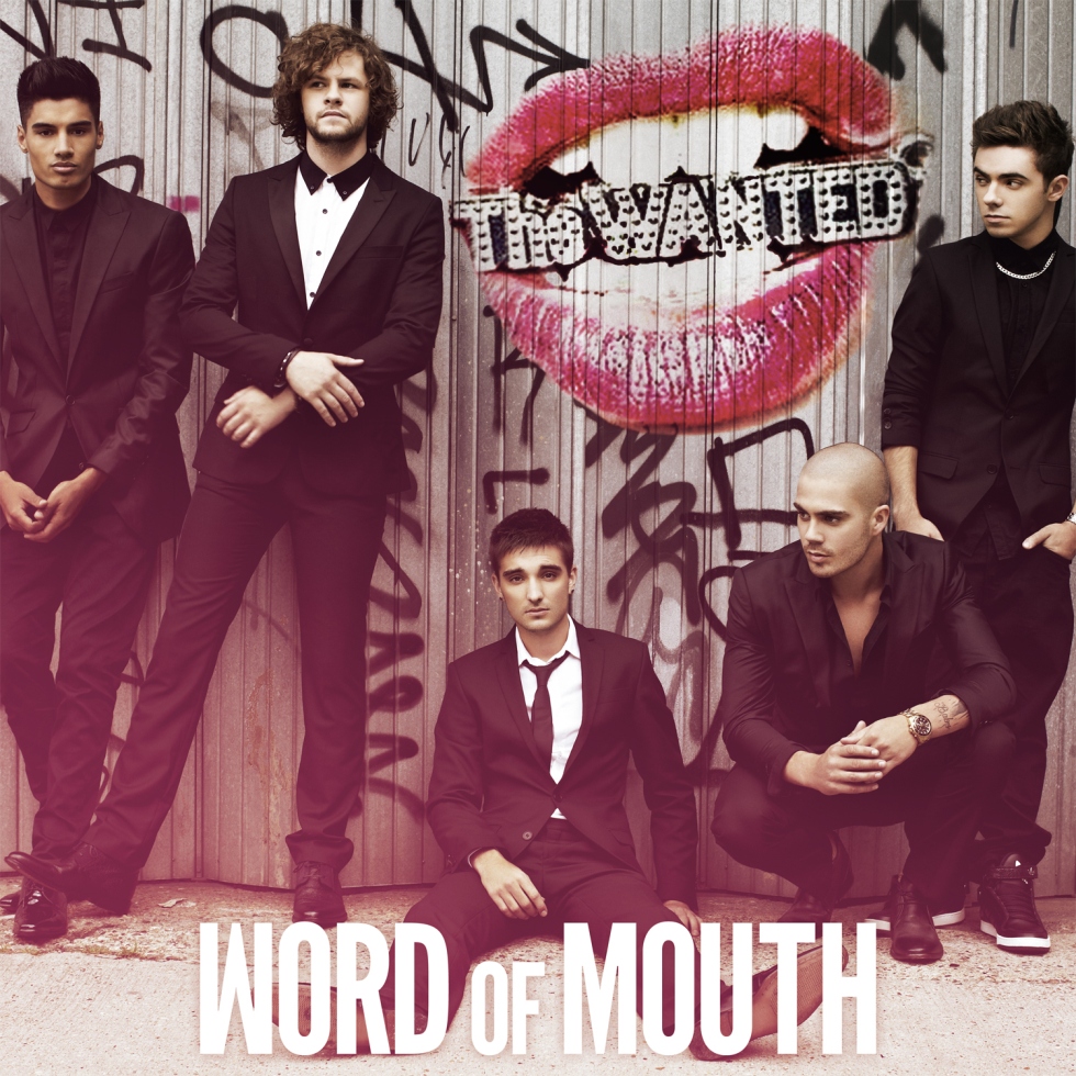 The Wanted - "Word Of Mouth"