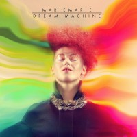 MarieMarie - "Dream Machine"