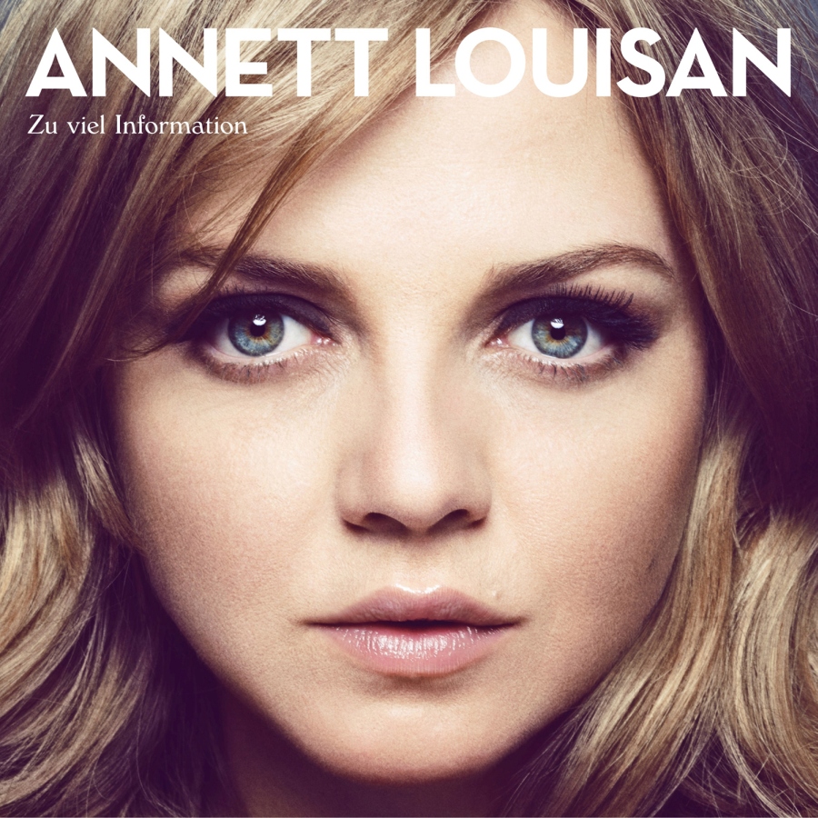 Annett Louisan – “Zu Viel Information“ (105music/Sony Music)