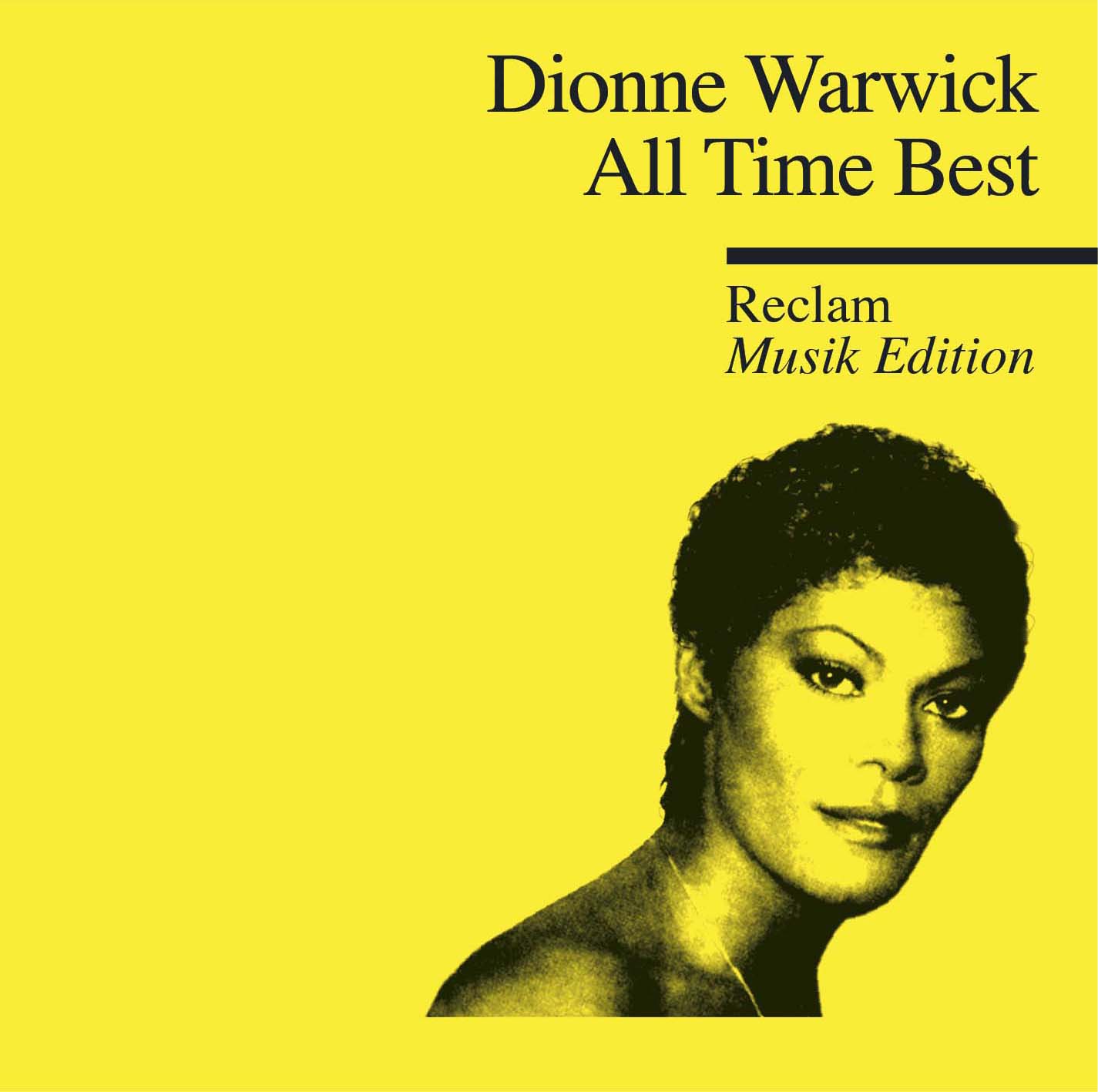 Dionne Warwick – “All Time Best (Reclam Musik Edition)“ (Arista/Sony Music)