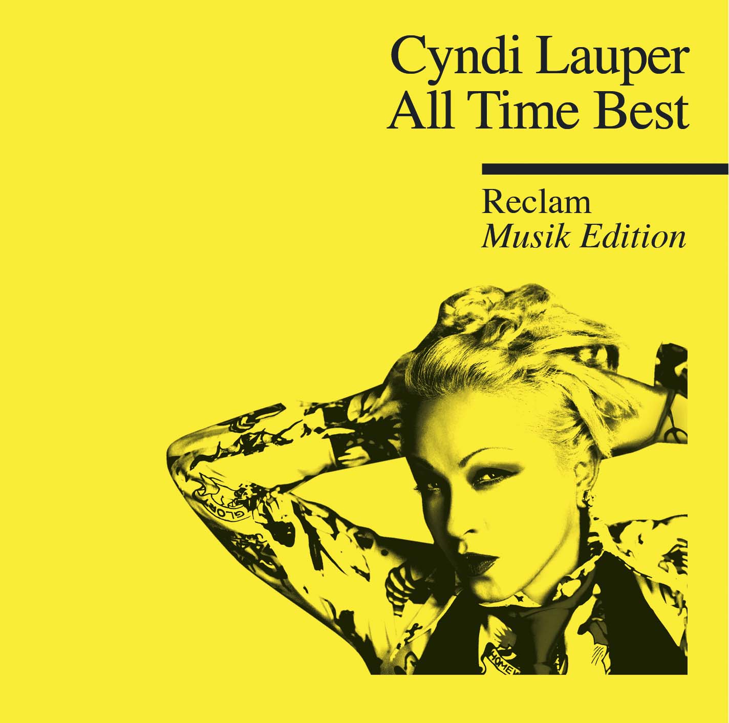 Cyndi Lauper – “All Time Best – (Reclam Musik Edition)“ (Epic/Sony Music)