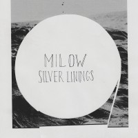 Milow - "Silver Linings“ (Island/Universal) 