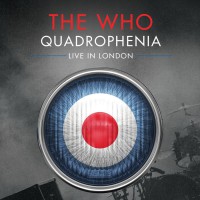 “Quadrophenia: Live in London ”Doppel-CD, DVD & BluRay (Gefilmt am 8. Juli 2013 in der Wembley Arena)