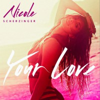 Nicole Scherzinger veröffentlicht neue Single "Your Love"