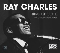 Ray Charles - “King Of Cool - The Genius Of Ray Charles” (Rhino/Warner) 