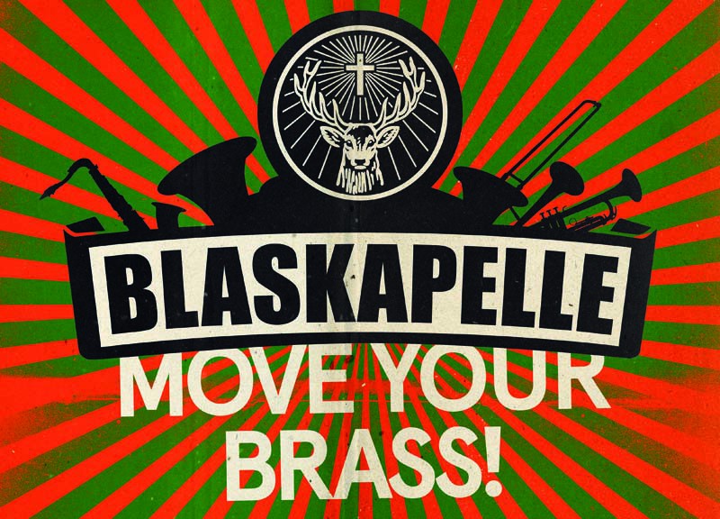 BLASKAPELLE „Move Your Brass!“
