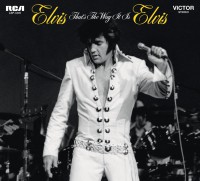 Elvis Presley - "That‘s The Way It Is“  (Legacy Edition - RCA/Sony Music)