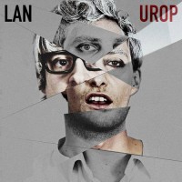 LAN  -  Album UROP + Single "Monster" mit Video 