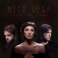 Nico Vega - “Lead To Light“ (Rykodisc/Warner)