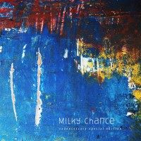 Milky Chance - „Sadnecessary“ (Special Edition)