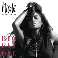 Nicole Scherzinger - "Big Fat Lie"