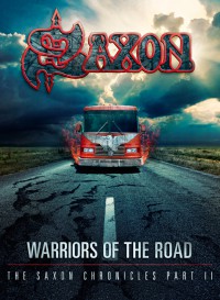 SAXON – “Warriors of The Road - The Saxon Chronicles Part II”