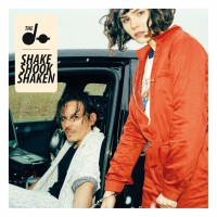 The Dø  - "Shake Shook Shaken" (Embassy Of Music/Warner)  