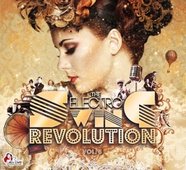 Various Artists - “Electro Swing Revolution Vol.5” (Lola’s World Records/Clubstar/Soulfood)