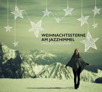 Veronika Zunhammer - "Weihnachtssterne am Jazzhimmel“ (Label 11)