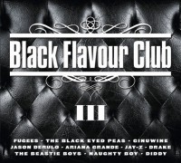 Various Artists - "Black Flavour Club III” 