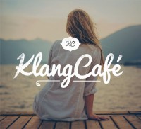 Various Artists -  “KlangCafé“ (Polystar/Universal) 