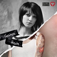 Christina Stürmer - “Gestern. Heute.“ (Polydor/Universal)
